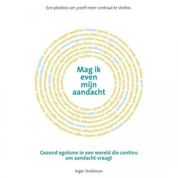 Waarom je met aandacht voor jezelf een beter versie van jezelf wordt.
